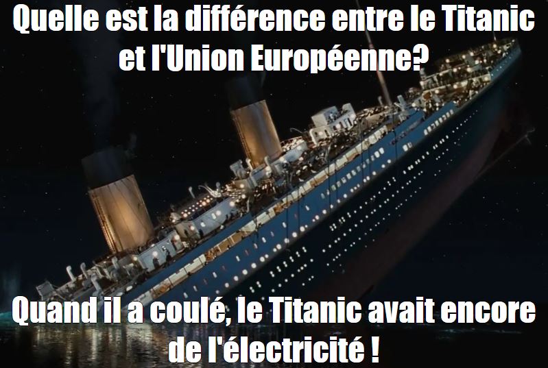 blague-titanic-union-europeenne-le-titanic-avait-encore-de-lelectricite-avant-de-couler