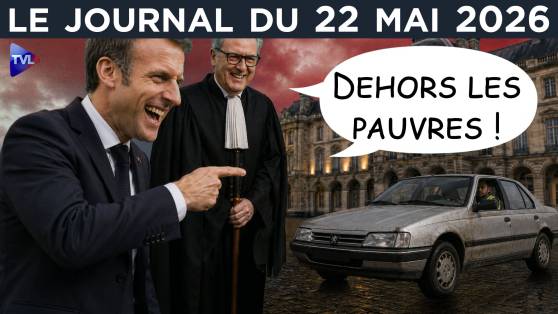 ZFE : la trahison - JT du vendredi 22 mai 2026