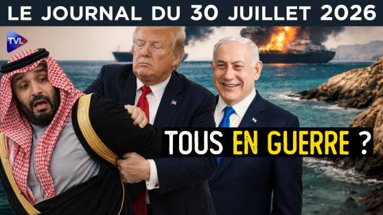 Iran, Ormuz, Trump : L’extension du domaine de la guerre  - JT du jeudi 30 juillet 2026
