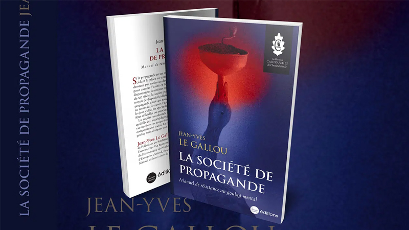 « La société de propagande », un ouvrage visionnaire sur la dérive totalitaire du macronisme